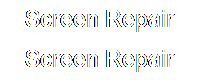 Screen Repair